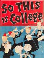 Robert MontgomerySo This Is College (Film 1929)