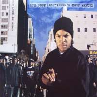 Ice CubeAmeriKKKa's Most Wanted (Album 1990)