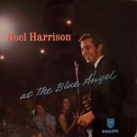 Noel HarrisonNoel Harrison at the Blue Angel (Album 1960)