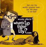 Woody AllenWhat's Up, Tiger Lily? (1966)
