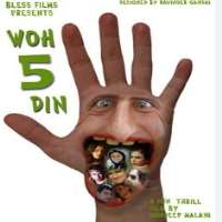 Anant V JoshiWoh 5 Din (Movie 2011)