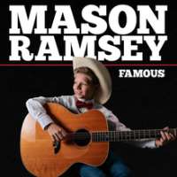 Mason RamseyFamous (Album 2018)