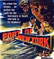 Yul BrynnerPort of New York (Film 1949)