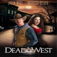 Angelica CelayaLadron de corazones (TV Series 2003), Dead West (Film 2010)