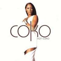 Coko (Singer)Men in Black (Single 1997), Hot Coko (Album 1999)