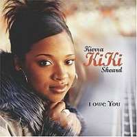 Kierra SheardI Owe You (Album 2004)