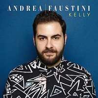 Andrea FaustiniKelly (Album 2015)
