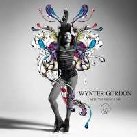 Wynter GordonWith the Music I Die (Album 2011)