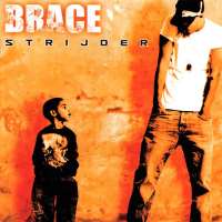 Brace (Singer)Moppie (Single), Strijder (Album 2005)
