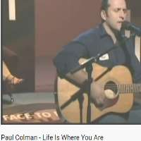 Paul ColmanLife Is Where You Are  (EP 1997), Let It Go (Album 2005)