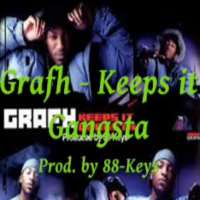 GrafhKeeps It Gangsta (Single 2001)