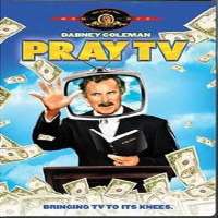 Paul ReubensThings We Did Last Summer (TV Series 1978), Pray TV (Film 1980)