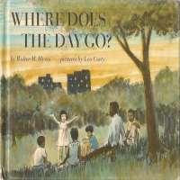 Walter Dean MyersWhere does the day go (1969)