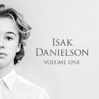 Isak DanielsonLong Live This Love (Single 2013), Volume One (EP 2015)