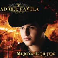 Adriel FavelaMujeres de Tu Tipo (Album 2014)