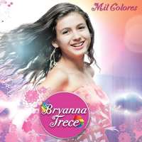 Bryanna TreceMil Colores (Album 2013)
