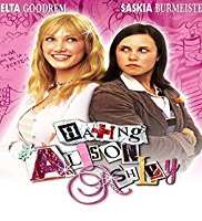 Rachael CarpaniAll Saints (TV Series 2001), Hating Alison Ashley (Film 2005)