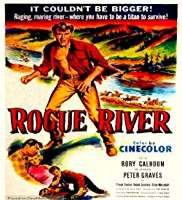 Peter GravesRogue River (Film 1951)