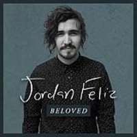 Jordan FelizBeloved (Album 2015)