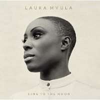 Laura MvulaSing to the Moon (Album 2013)