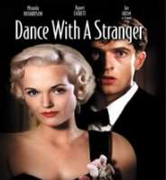 Lesley ManvilleDance with a Stranger (Film 1985)