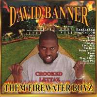 David BannerThem Firewater Boyz, Vol. 1 (Album 2000)