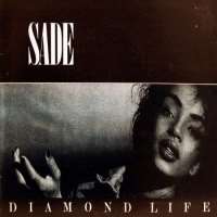 Sade (Singer)Diamond Life (Album 1984)