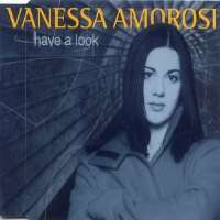 Vanessa AmorosiHave a Look (Single 1999), The Power (Album 2000)