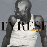 Tyrese GibsonTyrese (Albums 1998)