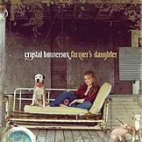 Crystal BowersoxFarmer's Daughter (Album 2010)