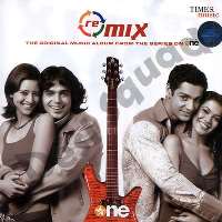 Kunal Karan KapoorRemix (TV Series 2004)