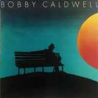 Bobby CaldwellBobby Caldwell (Album 1978)