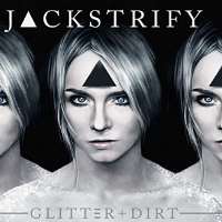Jack StrifyGLITTER + DIRT (EP 2013), Illusion (Album 2015)