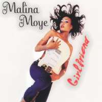 Malina MoyeGirlfriend (Single 2003)