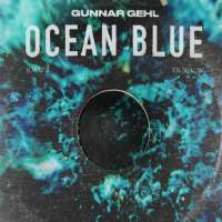 Gunnar GehlOcean Blue (Single 2018)
