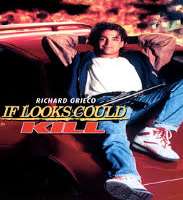 Richard GriecoOne Life to Live (Soap Opera 1986-1987), If Looks Could Kill (Film 1991)