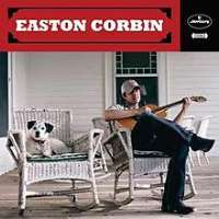 Easton CorbinA Little More Country Than That (Single 2009), Easton Corbin (Album 2010)