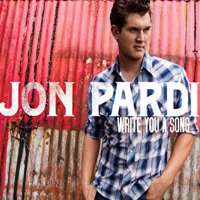 Jon PardiMissin' You Crazy (Single 2012), Write You a Song (Album 2014)