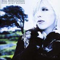 Ella EdmondsonHold Your Horses (Album 2009)