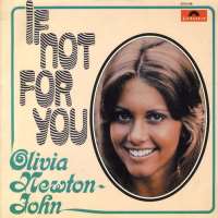 Olivia Newton-JohnIf Not for You (Album 1971)