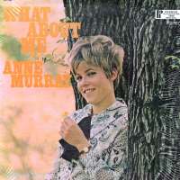 Anne MurrayWhat About Me (1968)