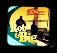 Rob DyrdekRob & Big (TV Series 2006)