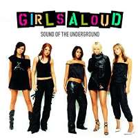 Sarah HardingSound of the Underground (Song 2002), Sound of the Underground (Album 2003)