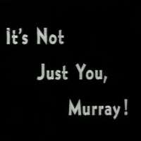 Catherine ScorseseIt's Not Just You, Murray! (Film 1964)