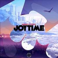 MarshmelloWavez (Song 2015), Joytime (Album 2016)