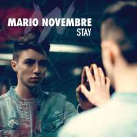 Mario NovembreStay (Album 2018)