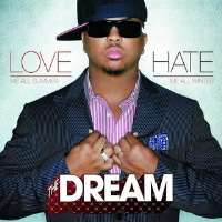 The-DreamLove Hate (Album 2007)