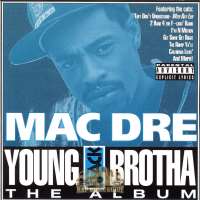 Mac DreYoung Black Brotha (Album 1993)