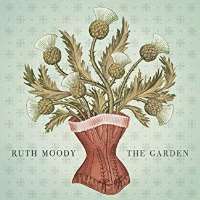 Ruth MoodyThe Garden (Album 2010)