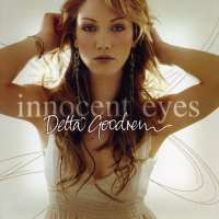 Delta GoodremInnocent Eyes (Album 2003)